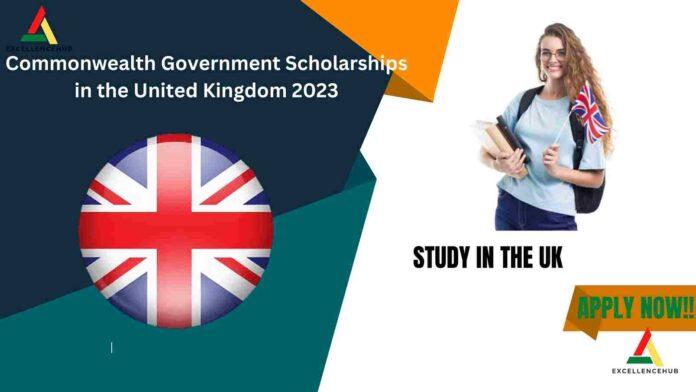 Commonwealth Government Scholarships in the United Kingdom 2023