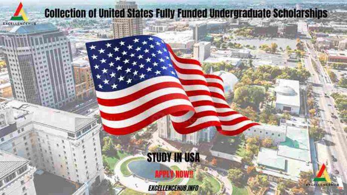Collection Of USA Fully Funded Undergraduate Scholarships
