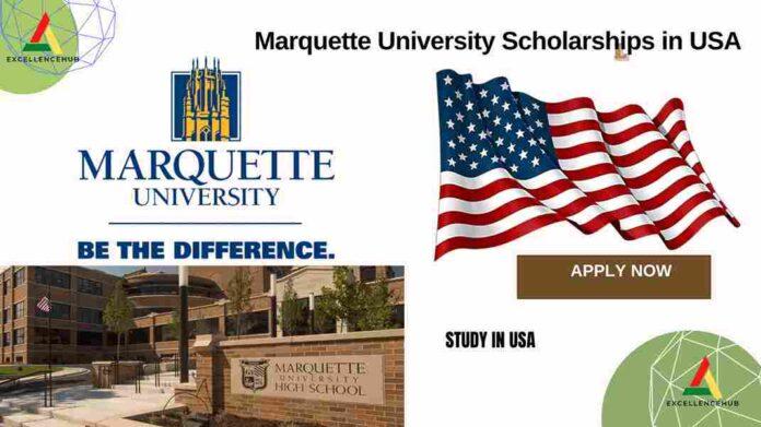 Marquette University Scholarships in USA