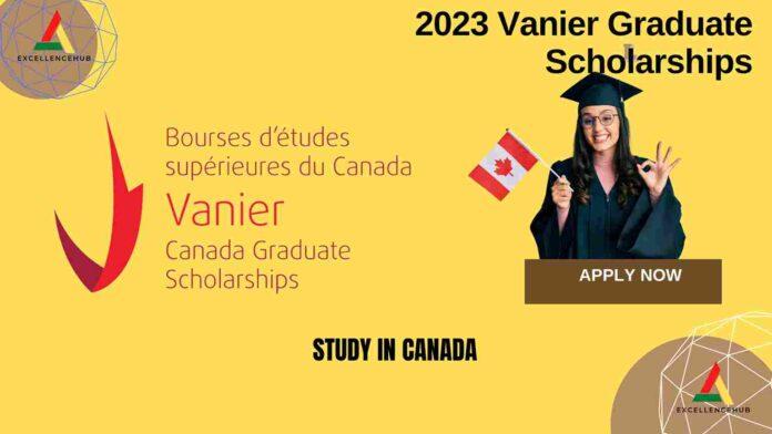 2023 Vanier Graduate Scholarships