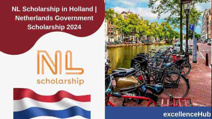 NL Scholarship in Holland | Netherlands Government Scholarship 2024