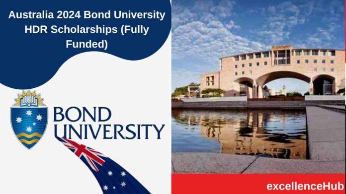 Australia 2024 Bond University HDR Scholarships (Fully Funded)