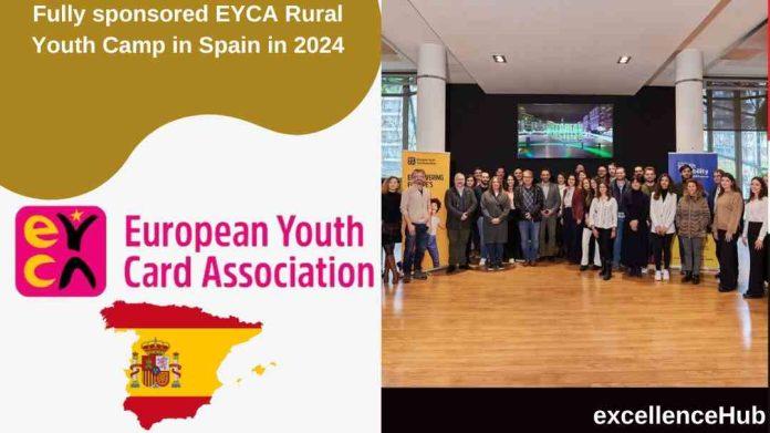 Fully sponsored EYCA Rural Youth Camp in Spain in 2024