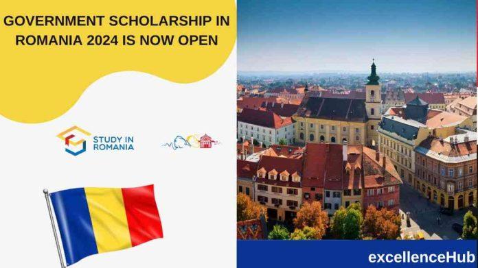 GOVERNMENT SCHOLARSHIP IN ROMANIA 2024 IS NOW OPEN
