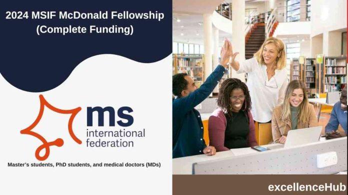 2024 MSIF McDonald Fellowship (Complete Funding)