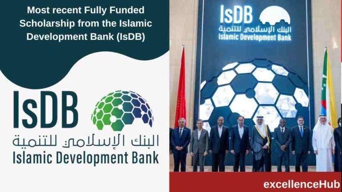Most recent Fully Funded Scholarship from the Islamic Development Bank (IsDB)