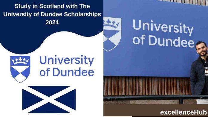 Study in Scotland with The University of Dundee Scholarships 2024