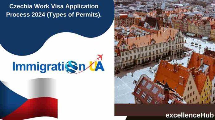 Czechia Work Visa Application Process 2024 (Types of Permits).