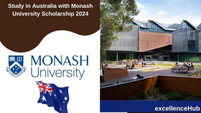Study in Australia with Monash University Scholarship 2024