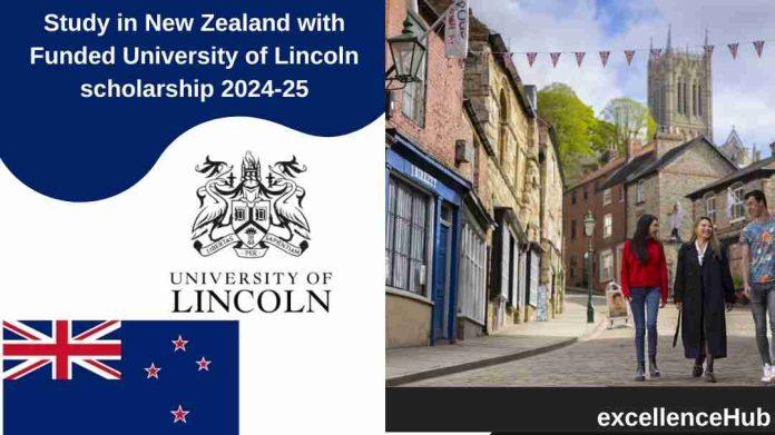 Study in New Zealand with Funded University of Lincoln scholarship 2024-25