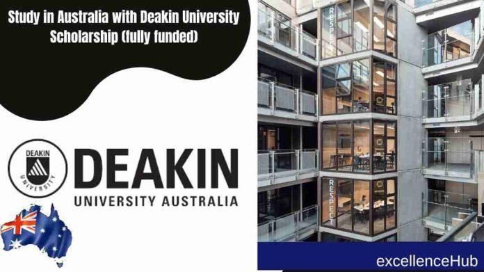 Study in Australia with Deakin University Scholarship (fully funded)