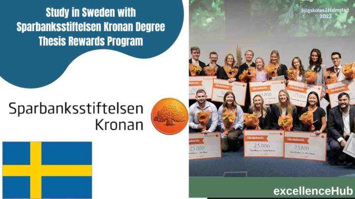 Study in Sweden with Sparbanksstiftelsen Kronan Degree Thesis Rewards Program