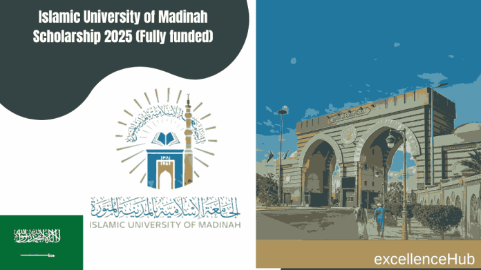 Islamic University of Madinah Scholarship 2025 (Fully funded)