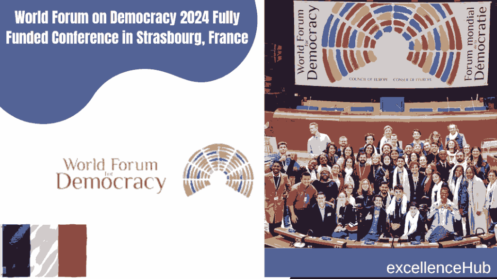 World Forum on Democracy 2024 Fully Funded Conference in Strasbourg