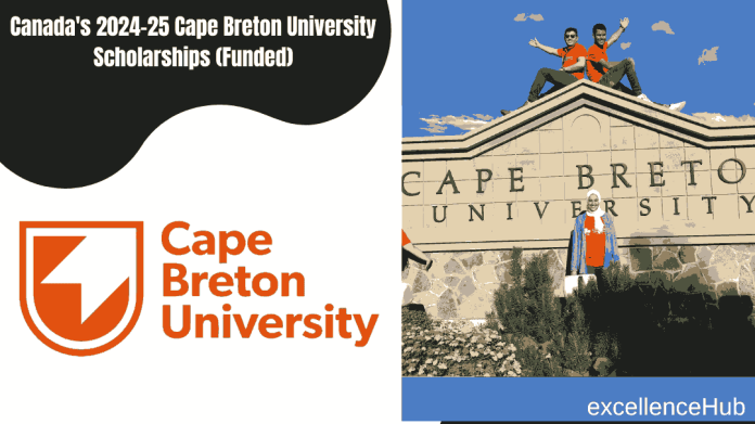 Canada's 2024–25 Cape Breton University Scholarships (Funded)