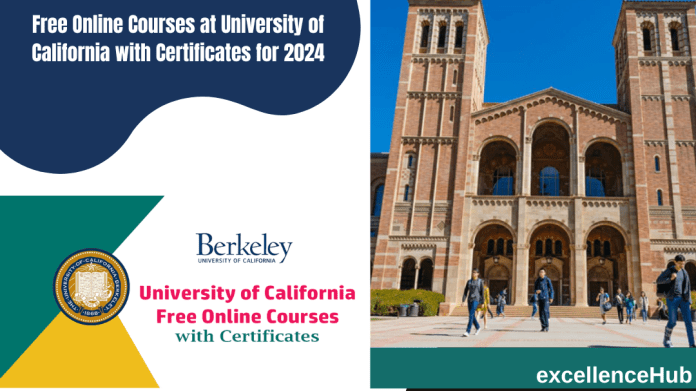 Free Online Courses at University of California with Certificates for 2024