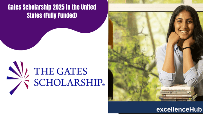 Gates Scholarship 2025 in the United States (Fully Funded)