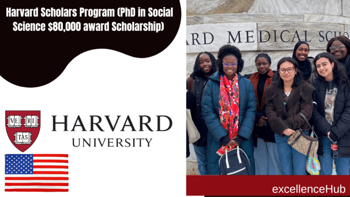 Harvard Scholars Program (PhD in Social Scie