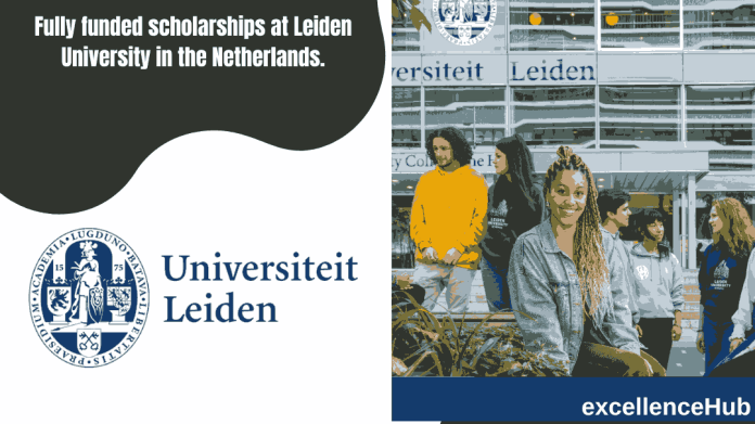 Fully funded scholarships at Leiden University in the Netherlands.