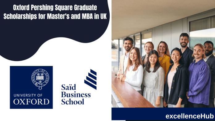 Oxford Pershing Square Graduate Scholarships for Master's and MBA in UK