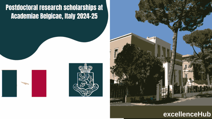 Postdoctoral research scholarships at Academiae Belgicae, Italy 2024-25