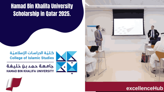 Hamad Bin Khalifa University Scholarship in Qatar 2025.