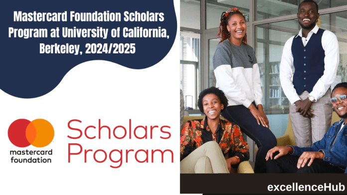 Mastercard Foundation Scholars Program at University of California, Berkeley, 2024/2025