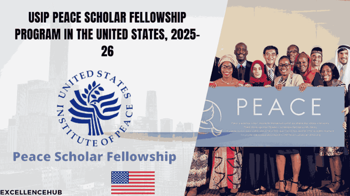 USIP Peace Scholar Fellowship Program in the United States, 2025-26