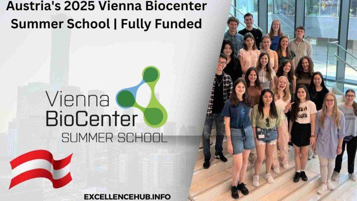 Austria's 2025 Vienna Biocenter Summer School | Fully Funded