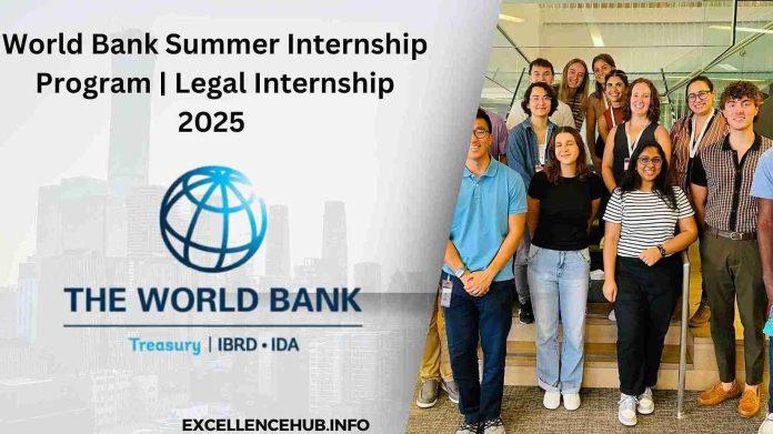 World Bank Summer Internship Program | Legal Internship 2025